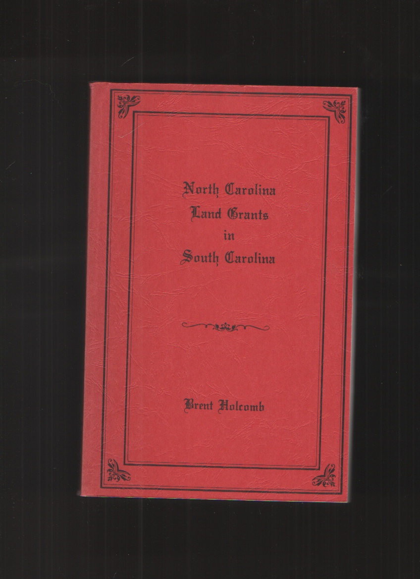 Image for North Carolina Land Grants in South Carolina