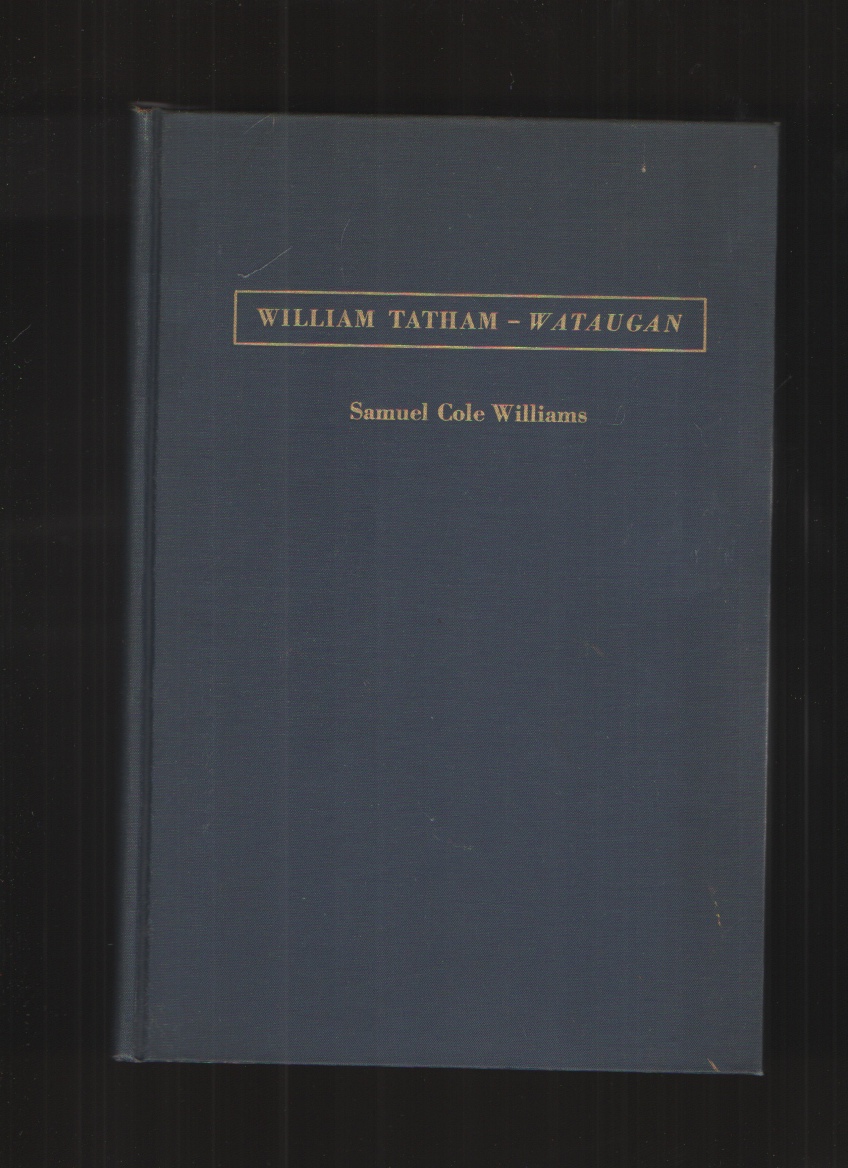 Image for William Tatham, Wataugan Second, Revised and Limited Edition