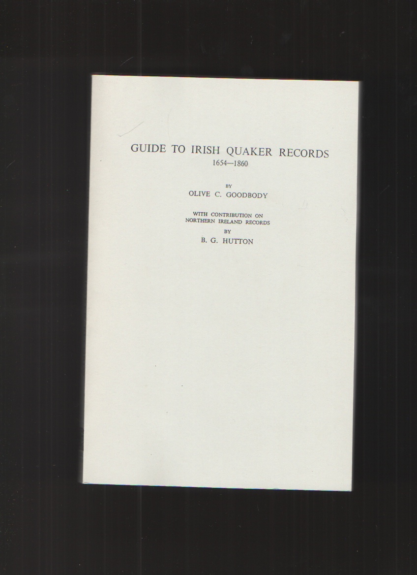 Image for Guide to Irish Quaker Records, 1654-1860 With Contribution on Northern Ireland Records by B. G. Hutton