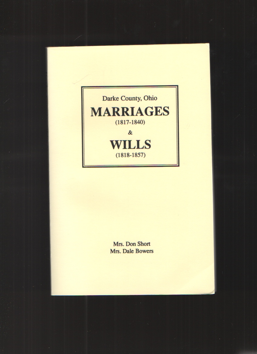 Image for Darke County, Ohio Marriages (1817-1840) and Wills (1818-1857)