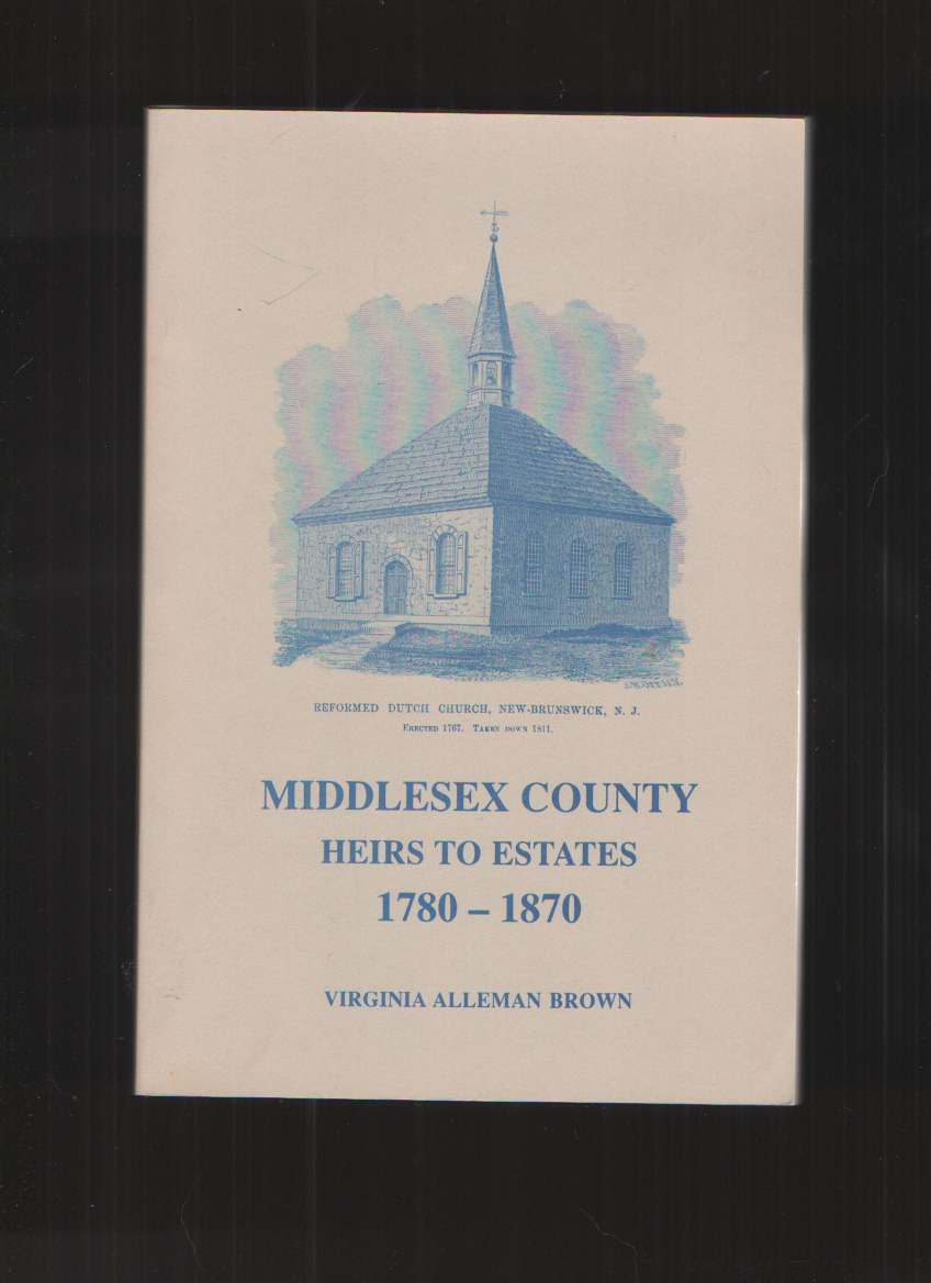 Image for Middlesex County Heirs to Estates 1780-1870