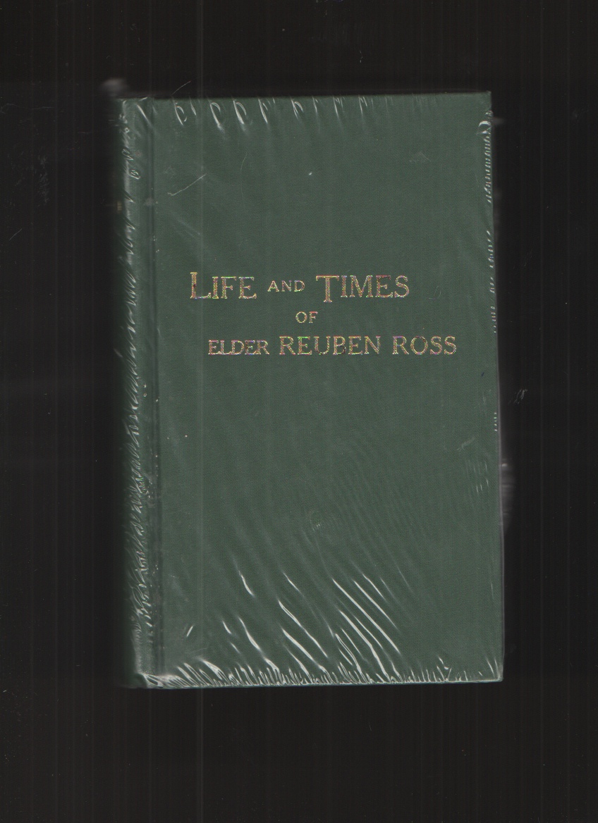 Image for Life and Times of Elder Reuben Ross