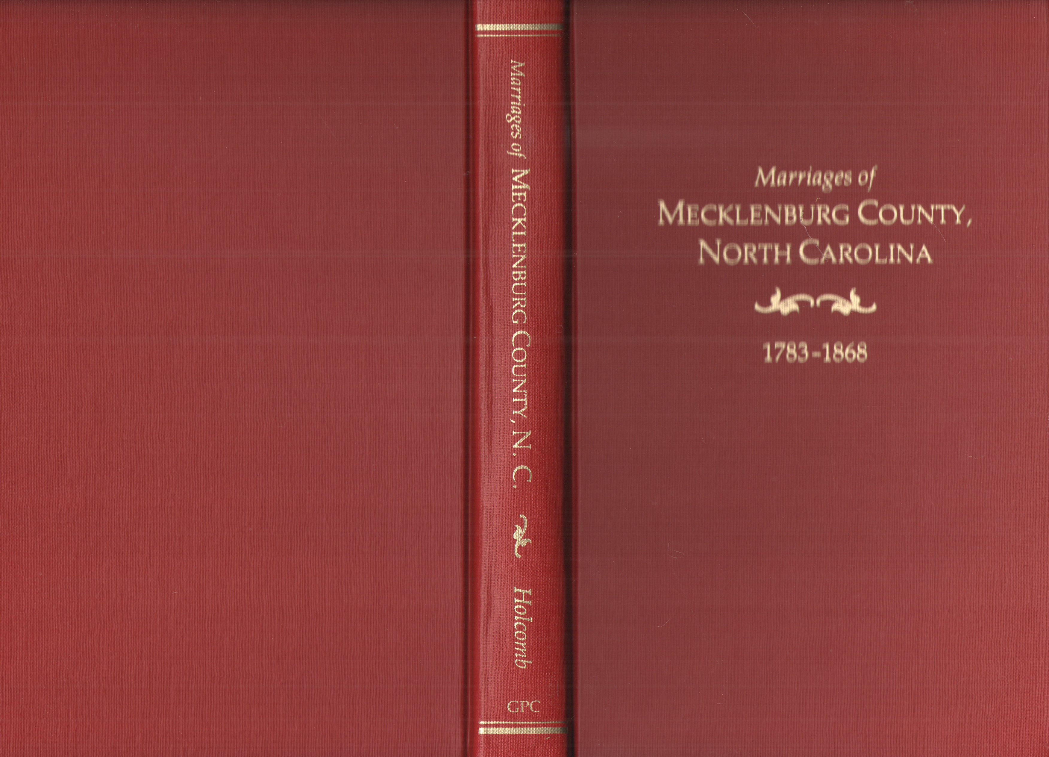 Image for Marriages of Mecklenburg County, North Carolina, 1783-1868