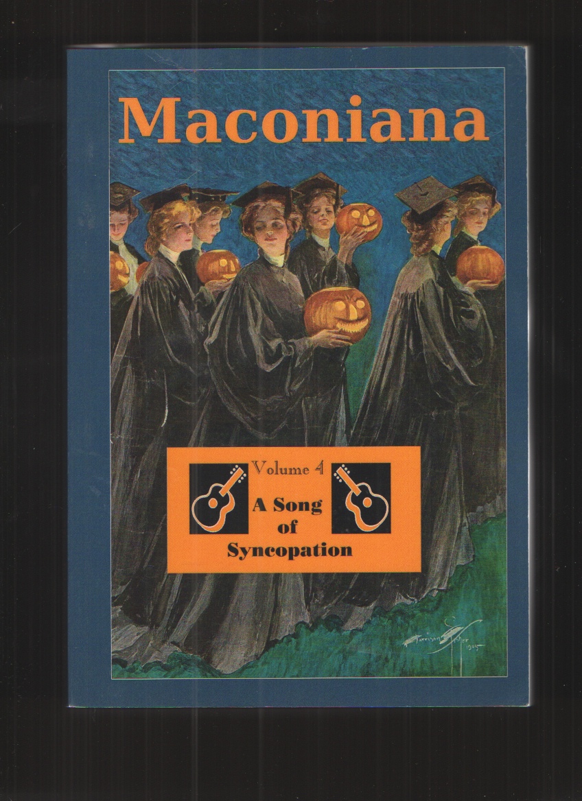 Image for A Song of Syncopation Volume 4 of Maconiana, 1964-1984