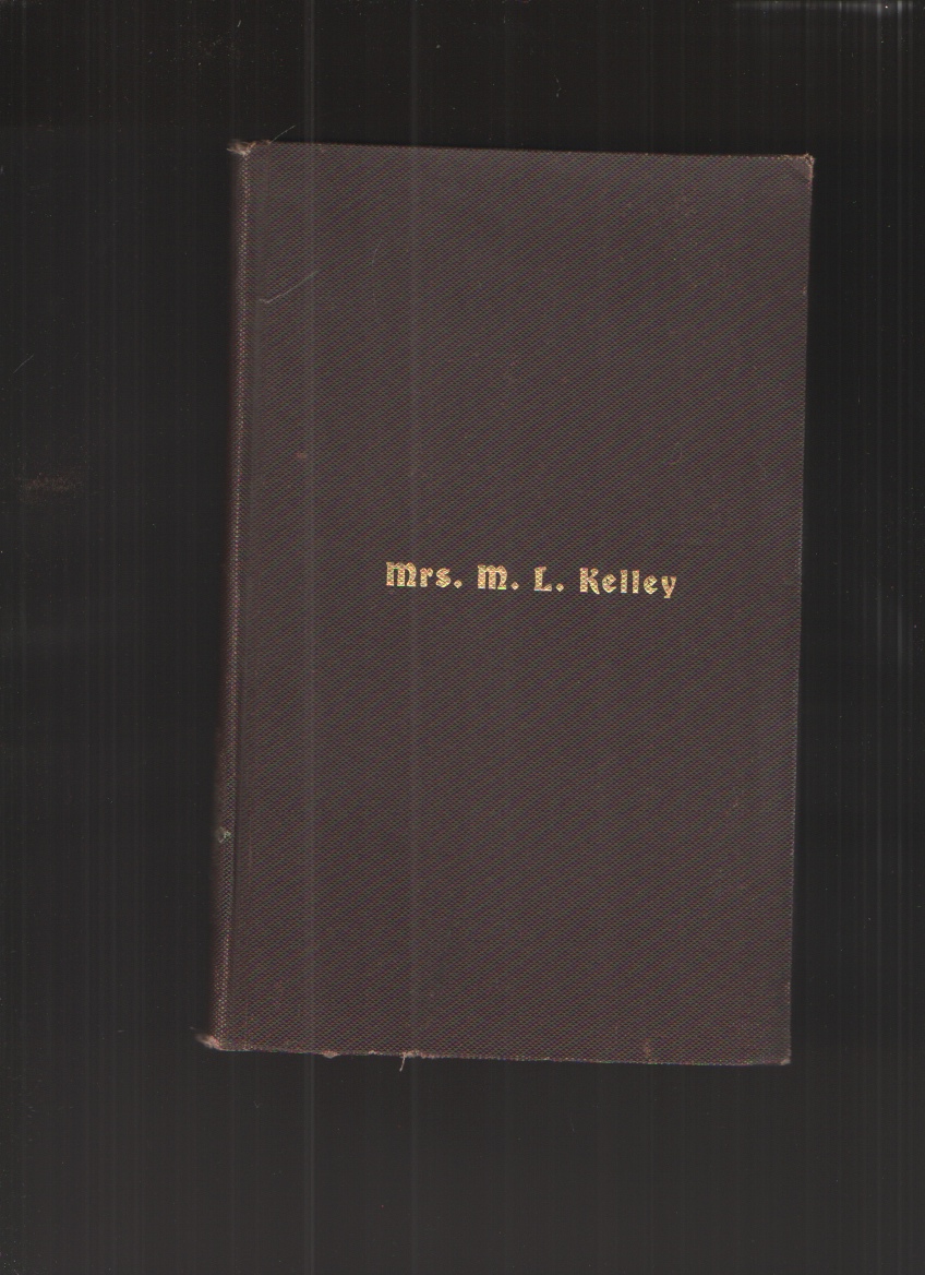 Image for Life of Mrs. M. L. Kelley