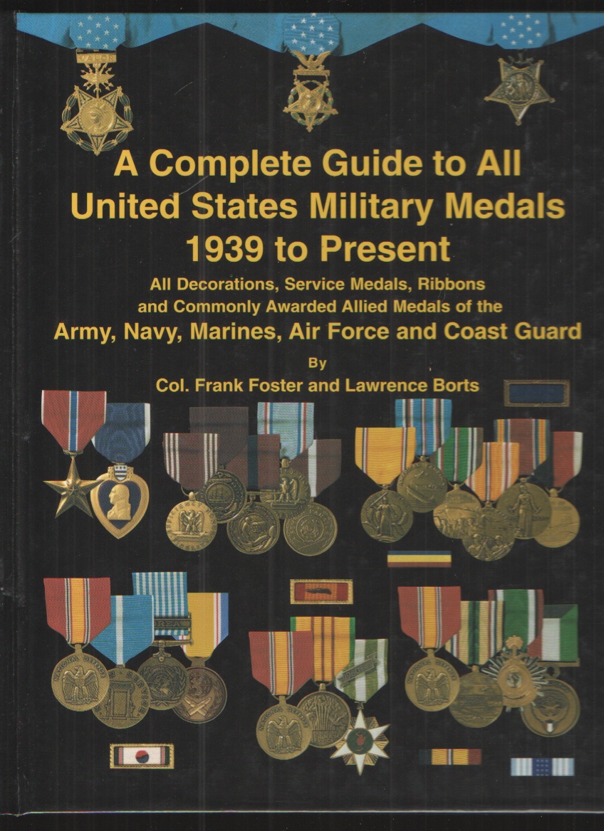 Image for Complete Guide to United States Military Medals 1939 to Present