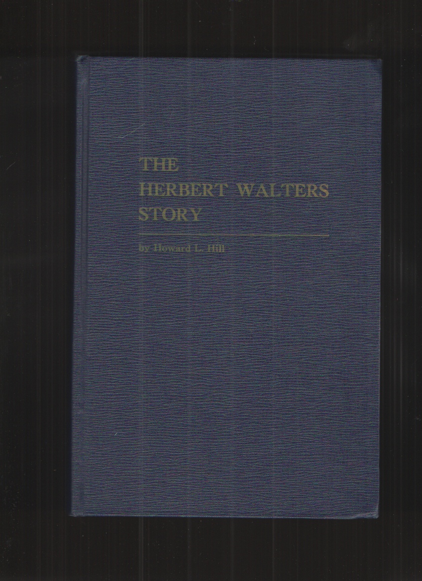 Image for The Herbert Walters Story
