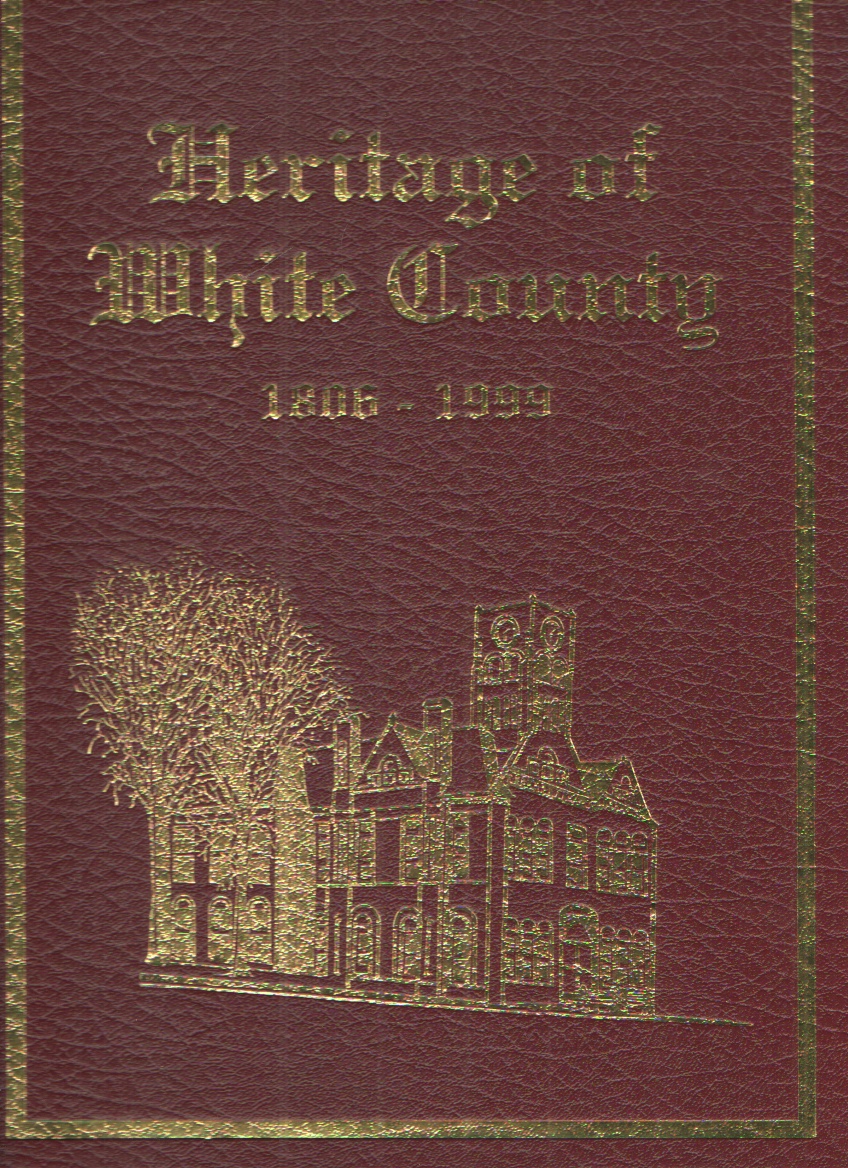 Image for Heritage of White County 1806-1999