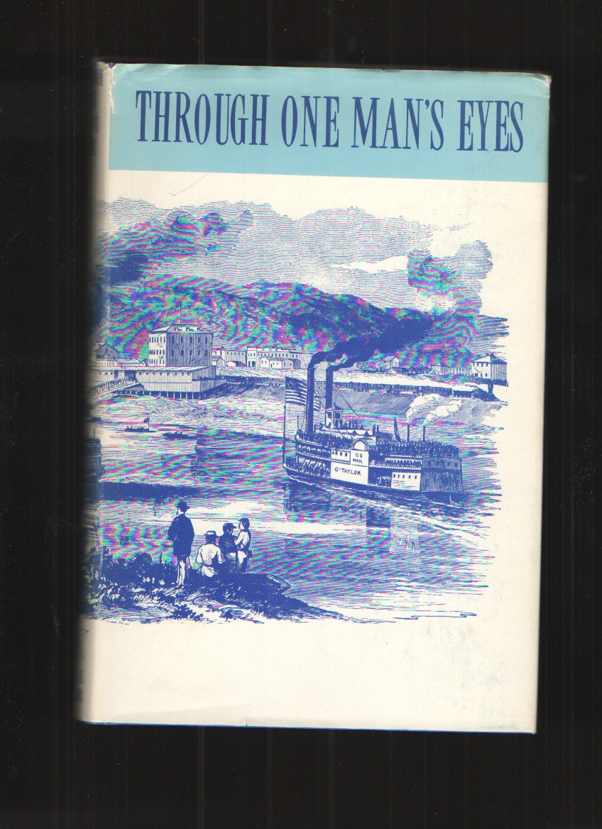 Image for Through One Man's Eyes The Civil War Experiences of a Belmont County Volunteer