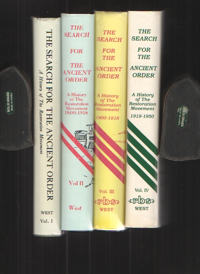 Image for The Search for the Ancient Order, Vol. I through IV A History of the Restoration Movement 1849-1906