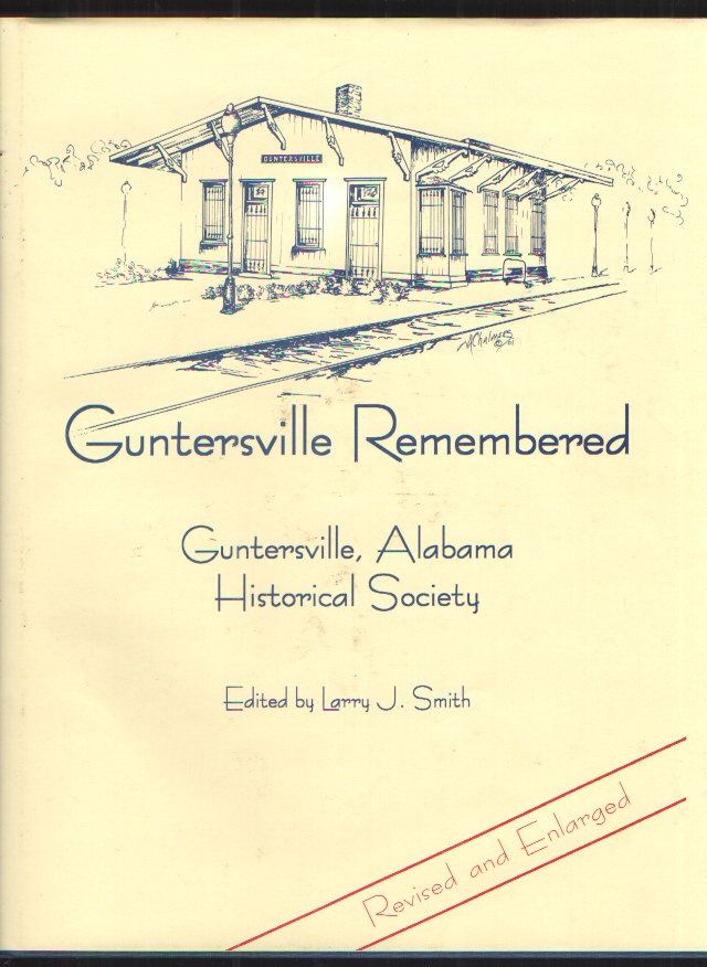 Image for Guntersville Remembered - Revised and Enlarged