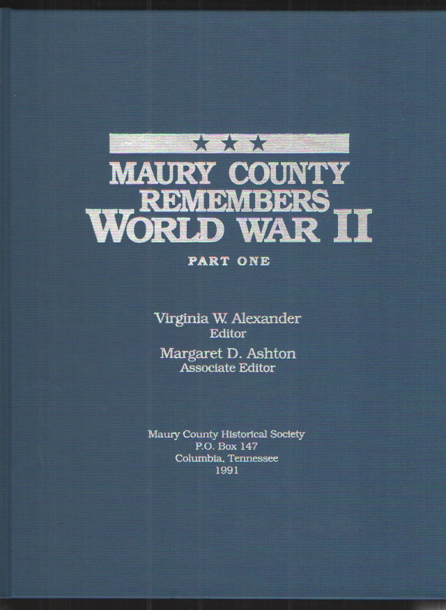 Image for Maury County Remembers World War II Part One & Two