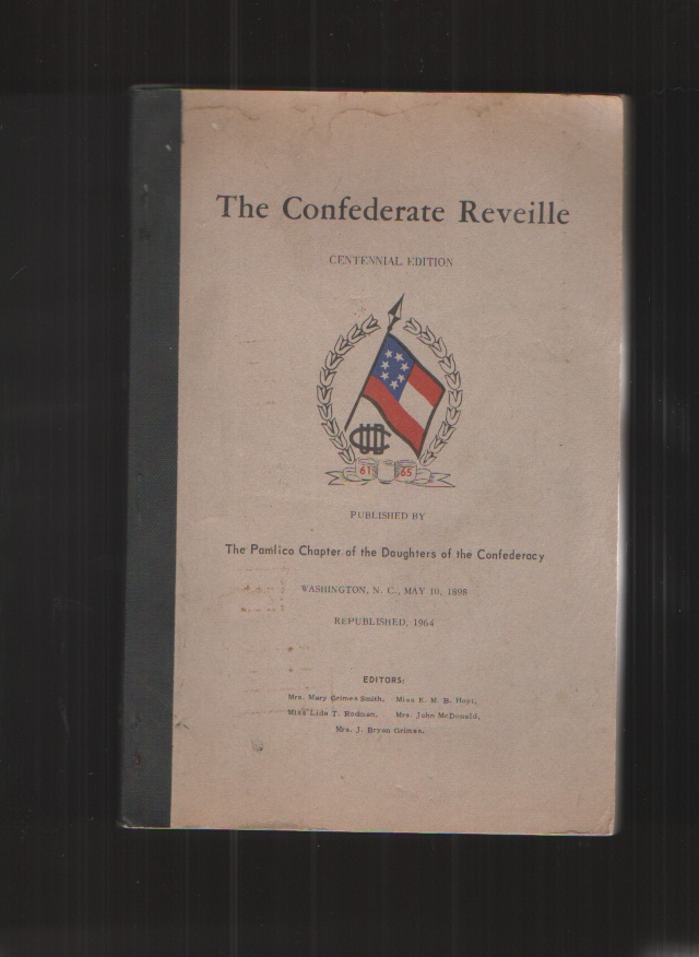 Image for The Confederate Reveille Centennial Edition