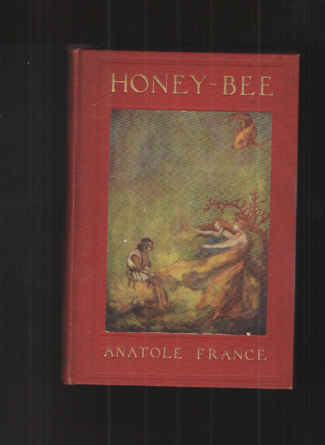 Image for Honey-Bee A Translation by Mrs. John Lane