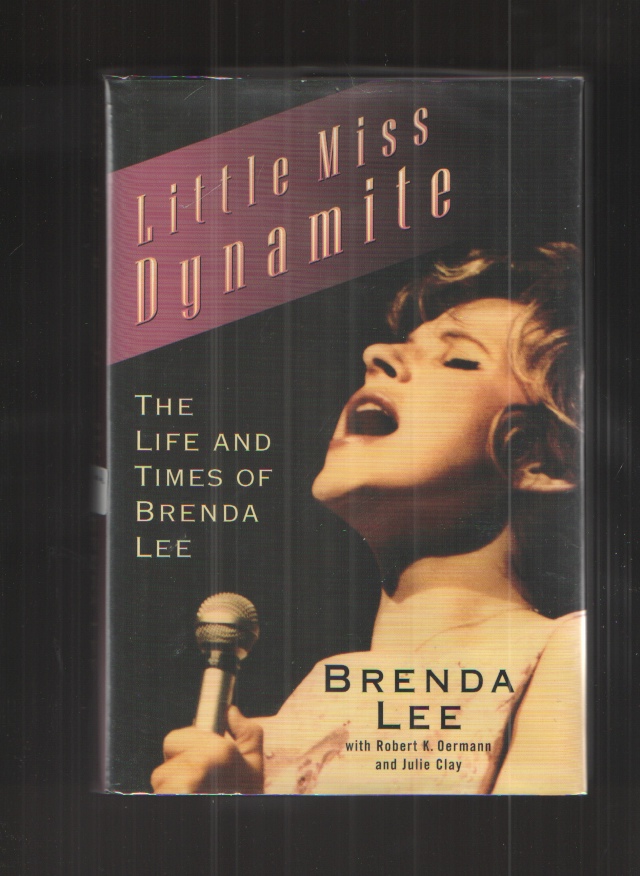 Image for Little Miss Dynamite The Life and Times of Brenda Lee