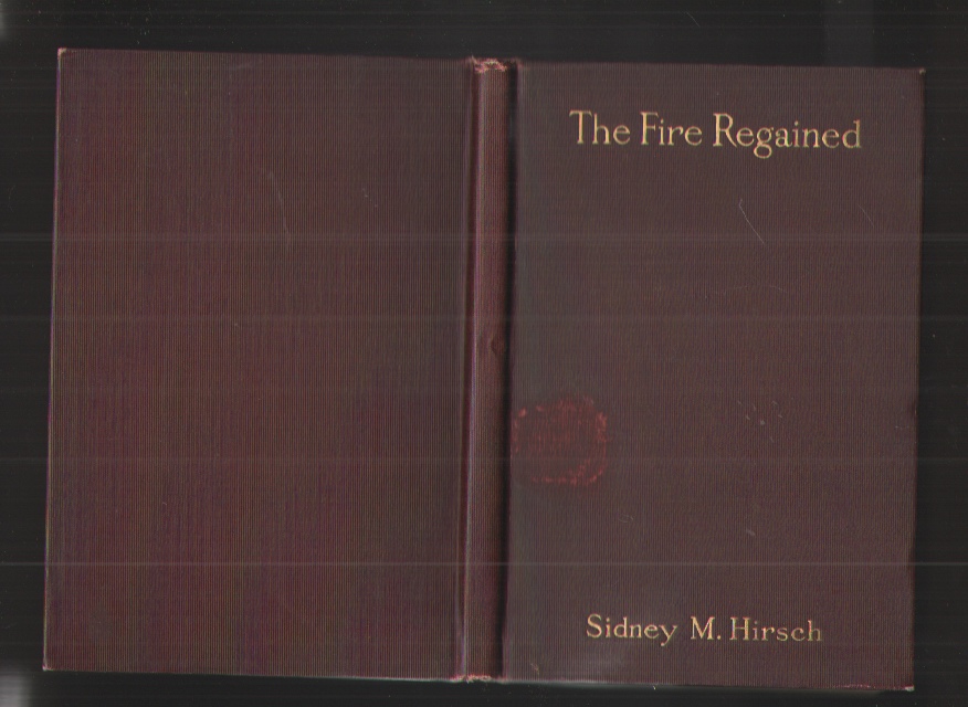 Image for The Fire Regained - a Play in Two Acts