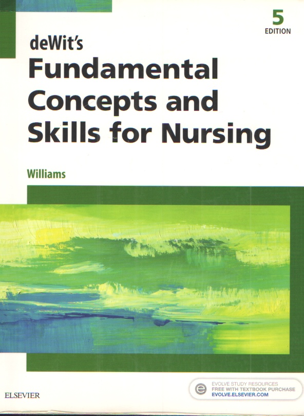 Image for Dewit's Fundamental Concepts and Skills for Nursing