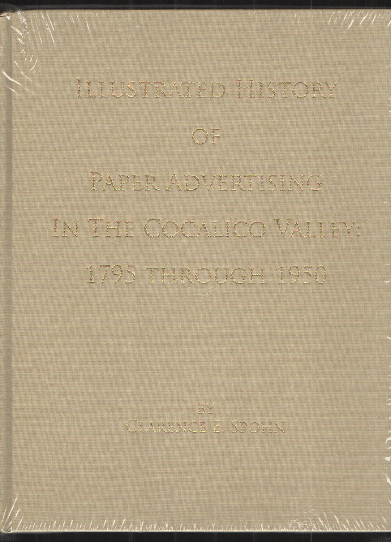 Image for Illustrated History of Paper Advertising in the Cocalico Valley: 1795 through 1950