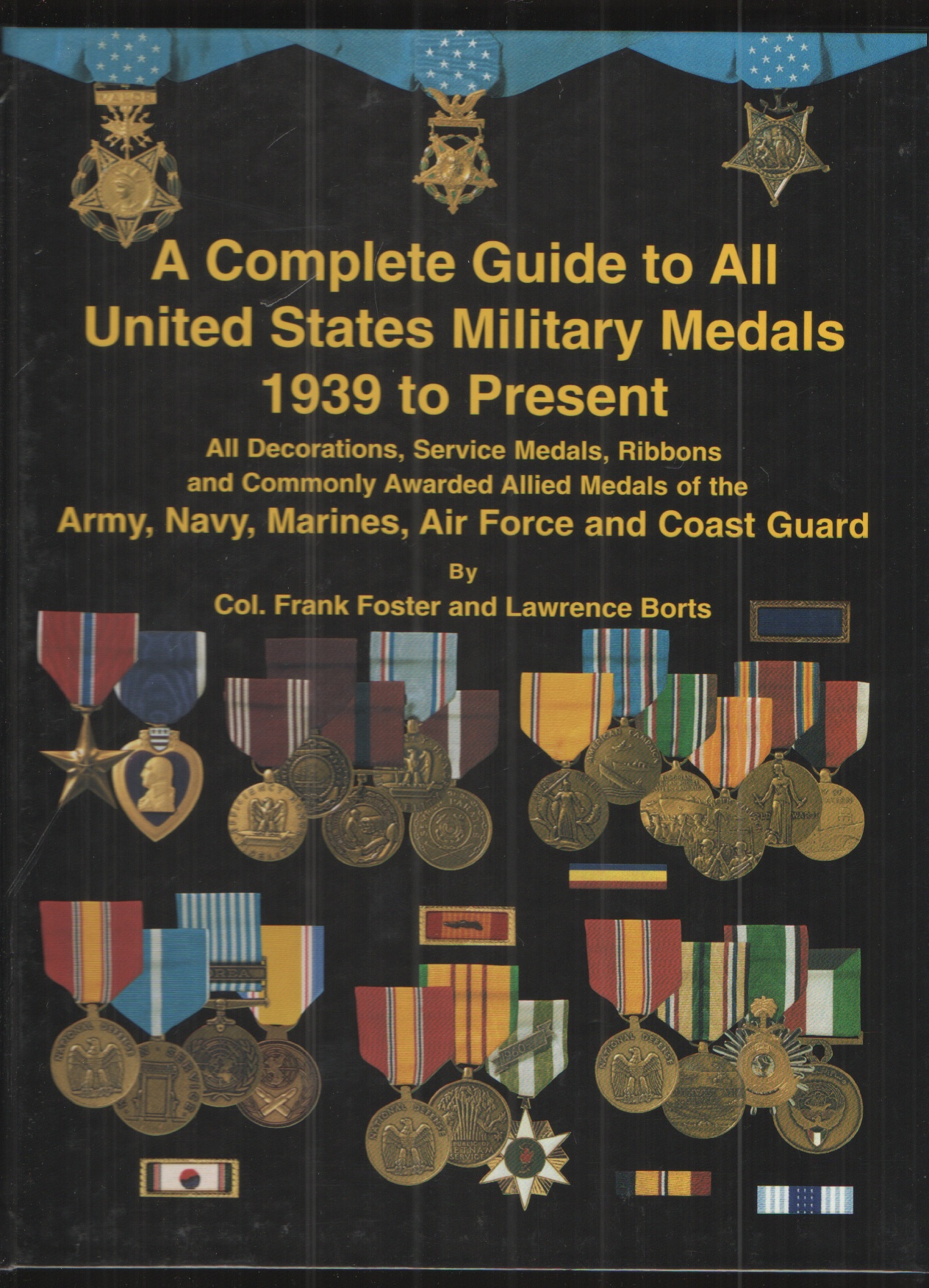 Image for A Complete Guide to all United States Military Medals 1939 to Present 5th Edition