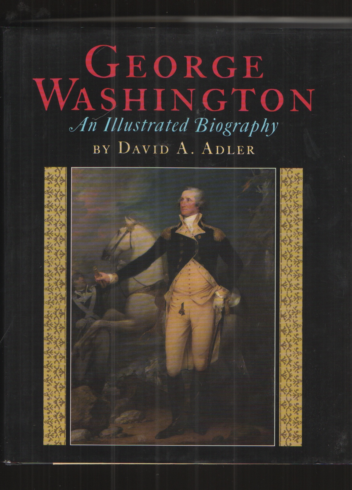 Image for George Washington: an Illistrated Briography