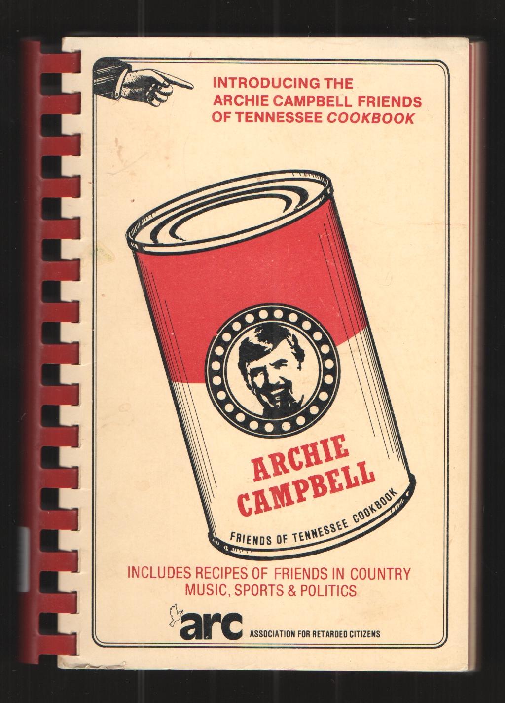 Image for Archie Campbell Friends of Tennessee Cookbook Including Recipes of Friends in Country Music, Sports & Politics.