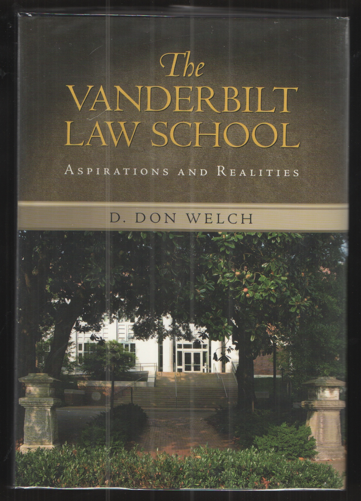 Image for Vanderbilt Law School Aspirations and Realities