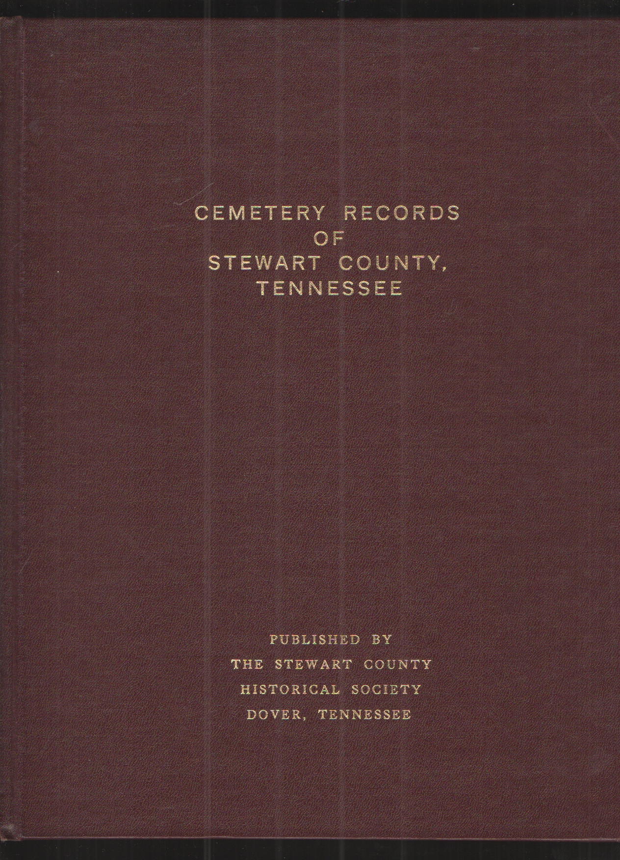 Image for Cemetery Records of Stewart County, Tennessee
