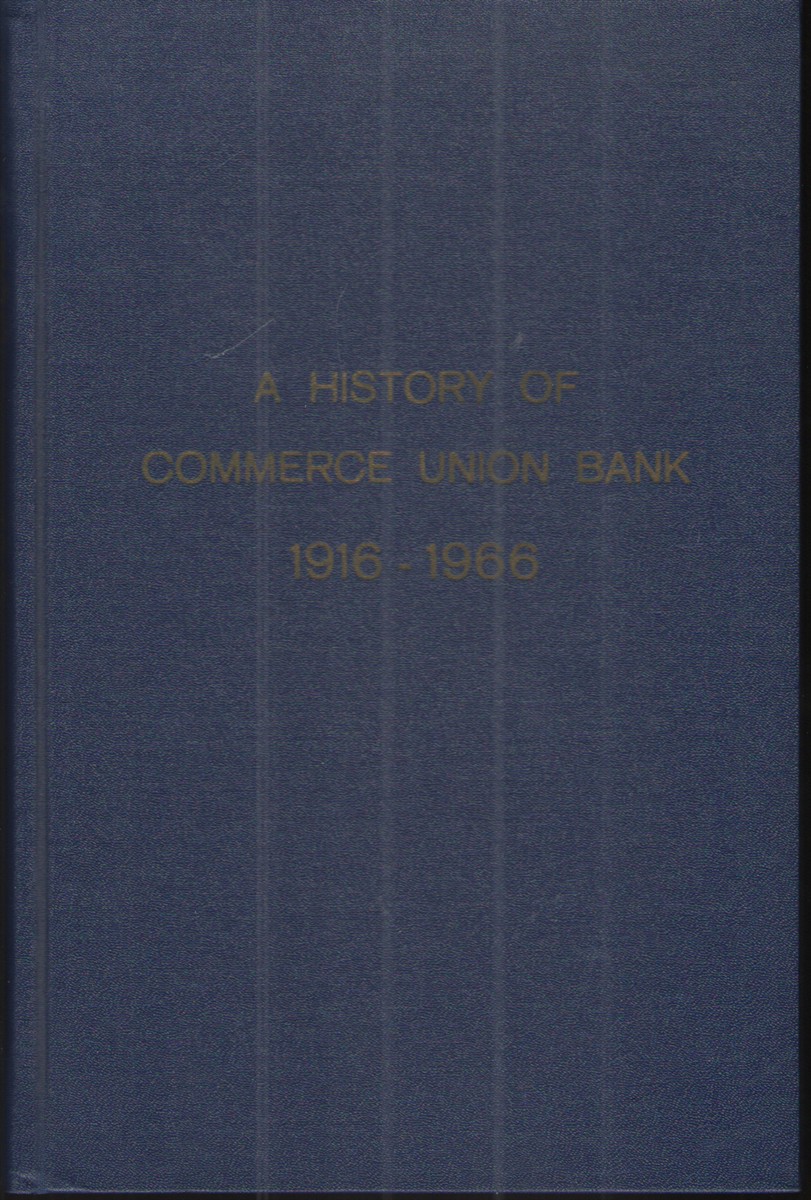 Image for Bootstraps: a History of Commerce Union Bank 1916-1966