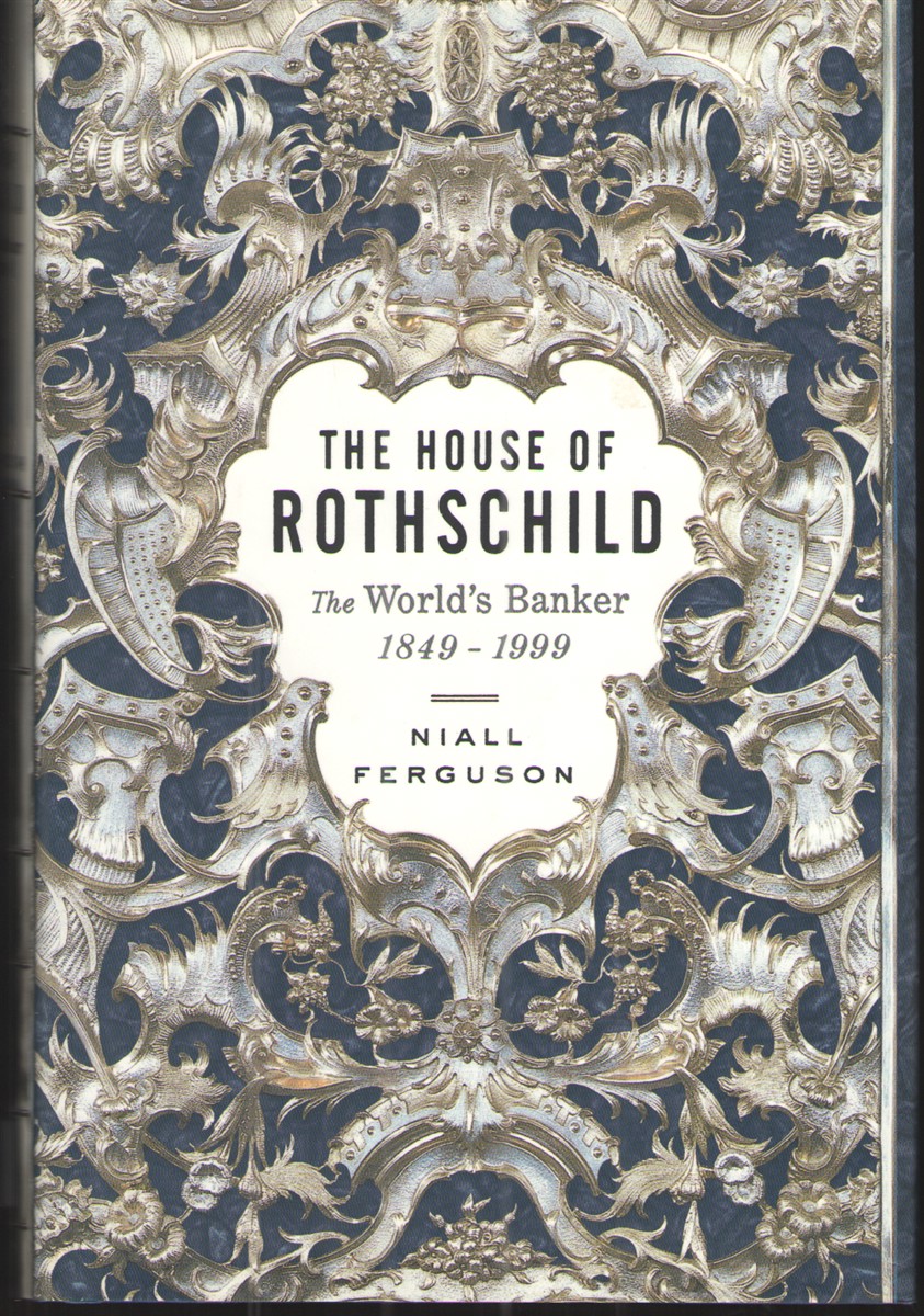 Image for The House of Rothschild The World's Banker 1849-1999