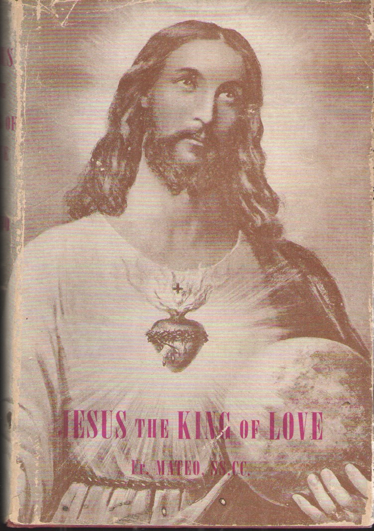 Image for Jesus the King of Love