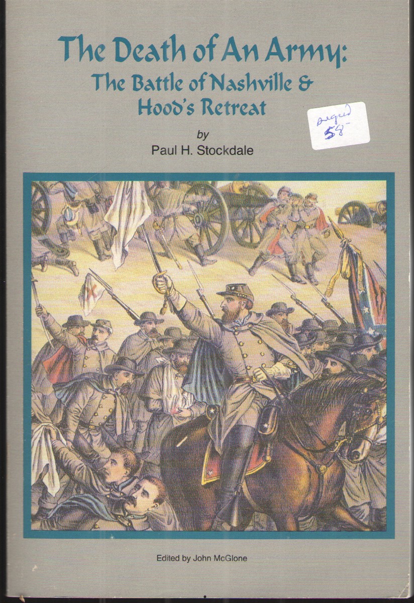 Image for The Death of an Army The Battle of Nashville & Hood's Retreat