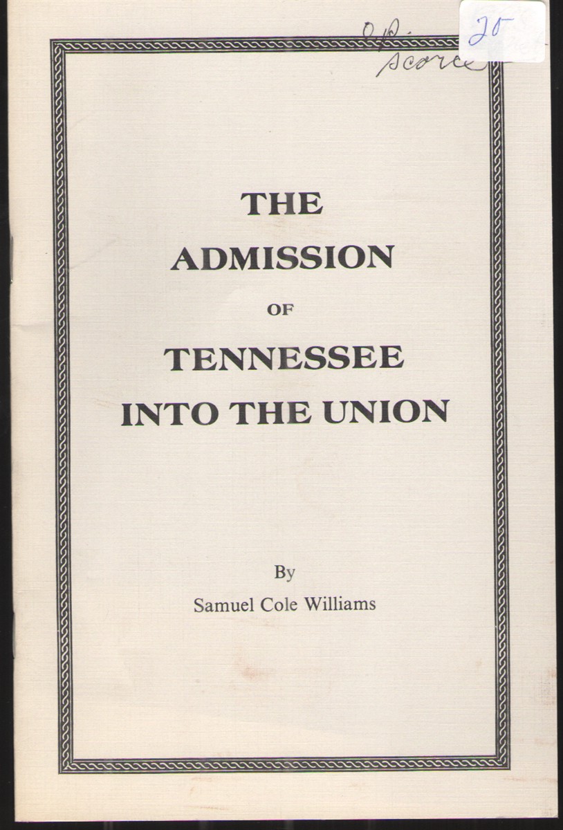 Image for The Admission of Tennessee Into the Union