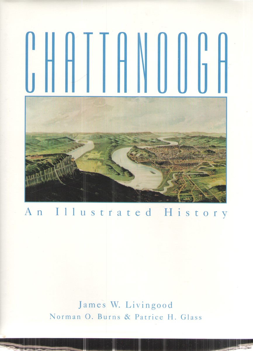 Image for Chattanooga: an Illustrated History