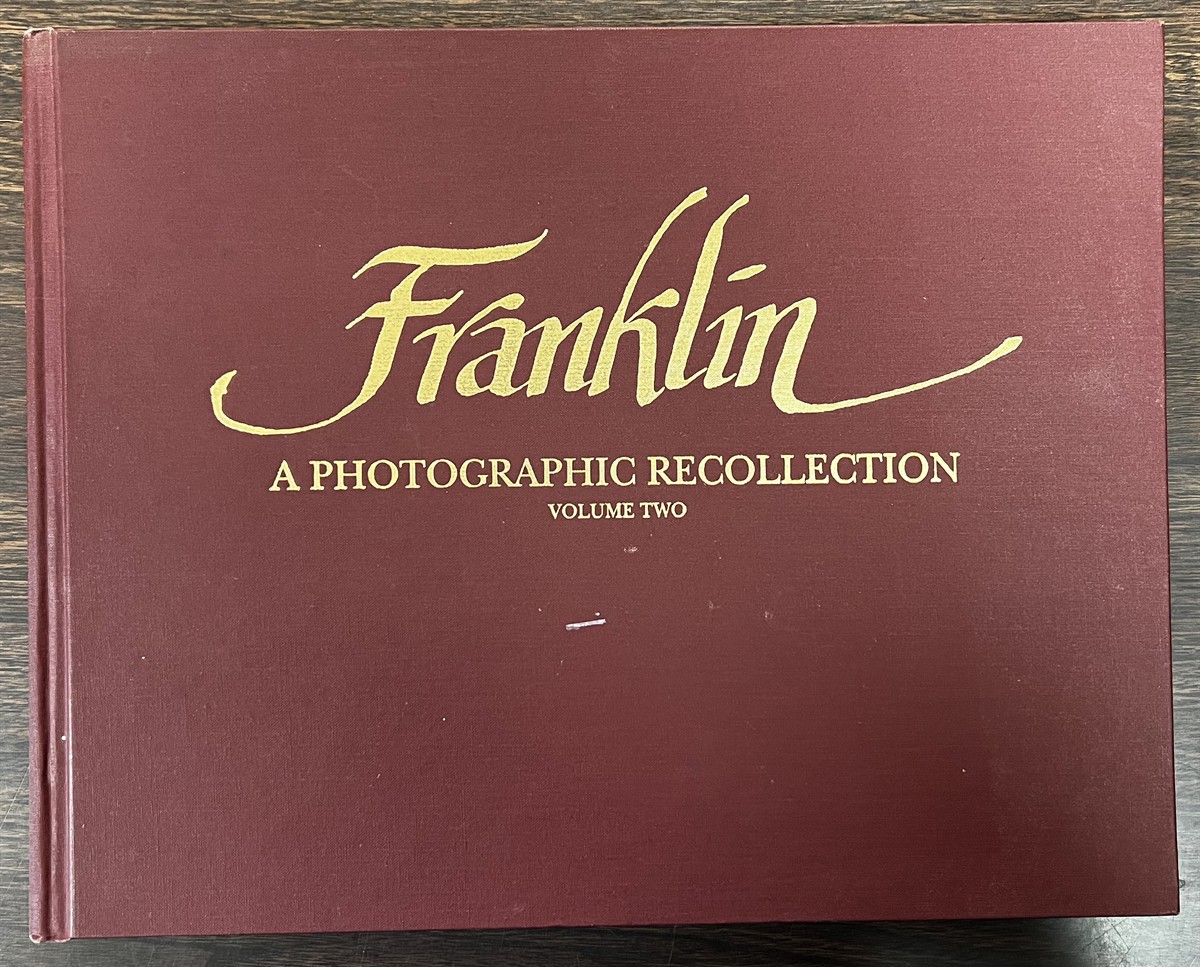 Image for Franklin: a Photographic Recollection