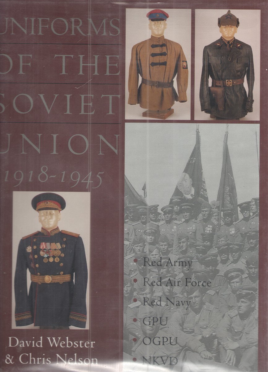 Uniforms of the Soviet Union 1918-1945