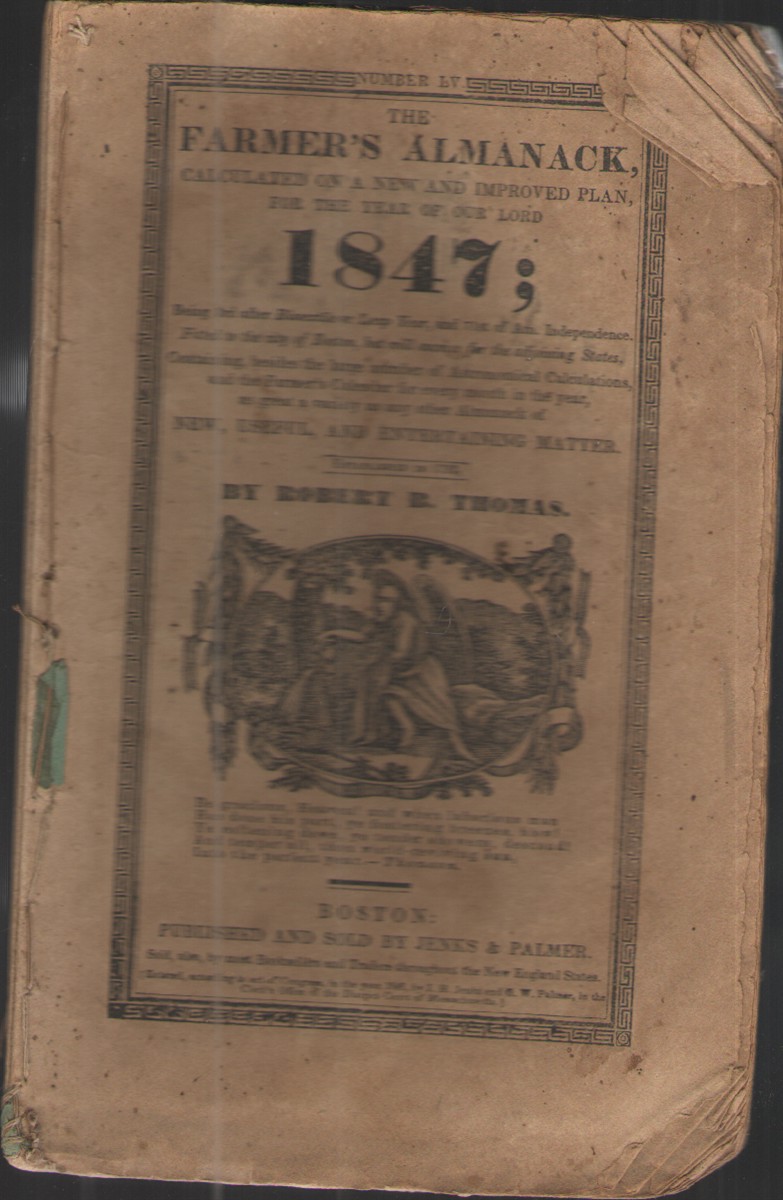 The Farmer's Almanack Calculated on the New and Improved Plan, for the Year of Our Lord 1847