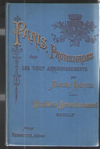 Paris Promenades Dans Les Vingt Arrondissements