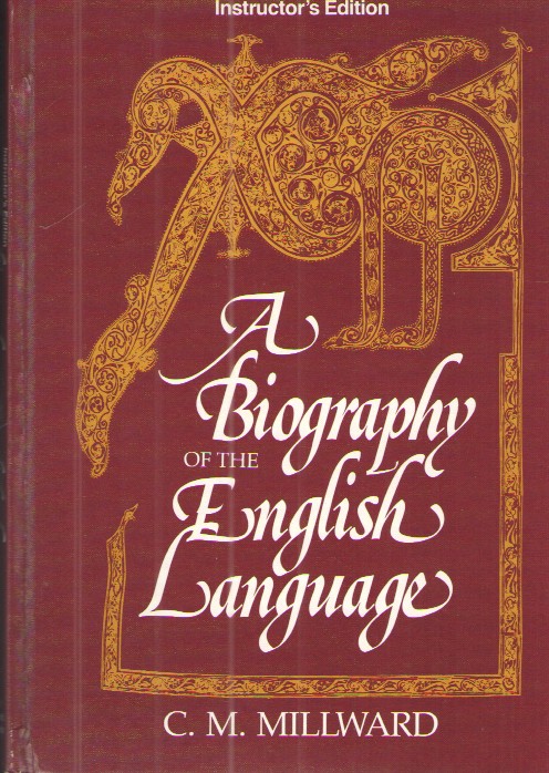 A Biography of the English Language