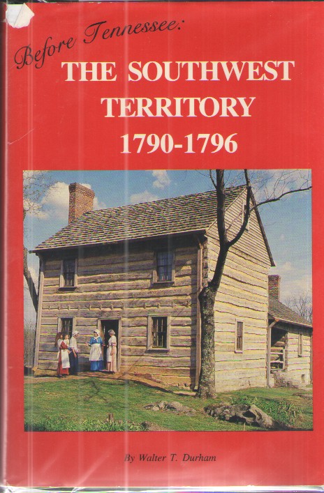 The Southwest Territory Before Tennessee