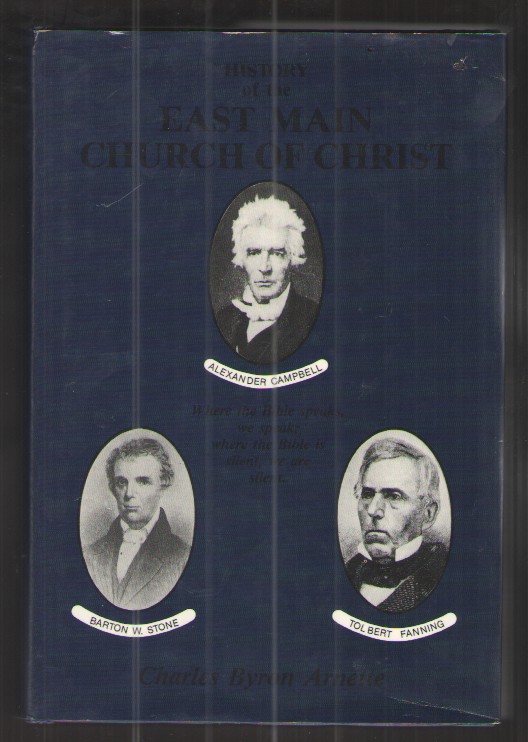 History of the East Main Church of Christ