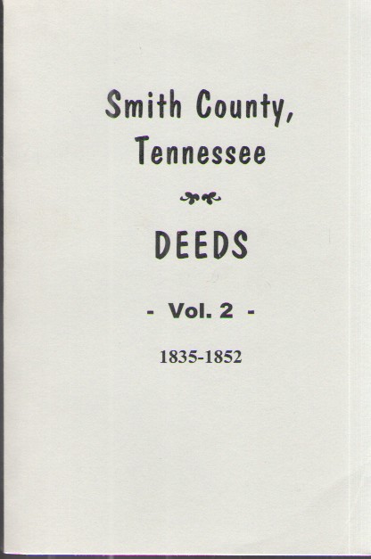 Smith County, Tennessee Deeds 1835-1852