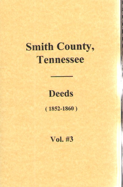 Smith County, Tennessee Deeds 1852-1860