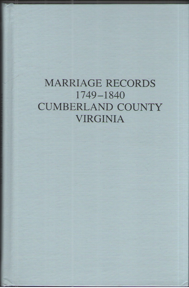 Marriage Records 1749-1840 Cumberland County Virginia