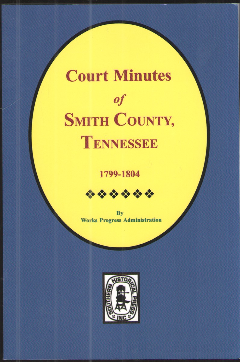 Court Minutes of Sumner County, Tennessee 1799-1804