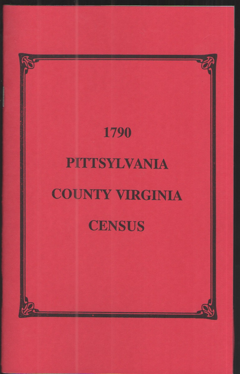 1790 Pittsylvania County Virginia Census