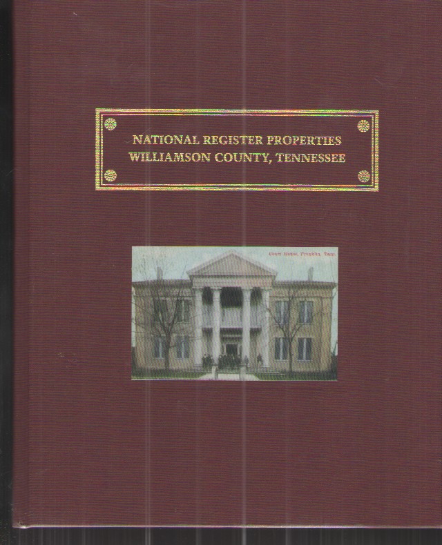 National Register Properties Williamson County, Tennessee