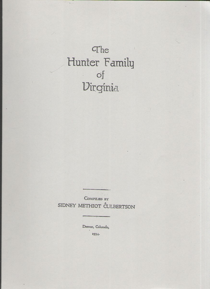 The Hunter Family of Virginia