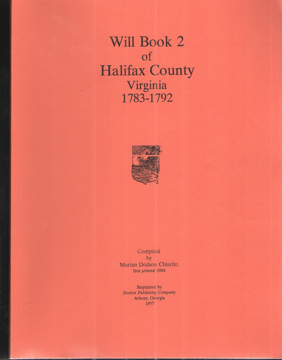 Will Book 2 of Halifax County Virginia 1783-1792