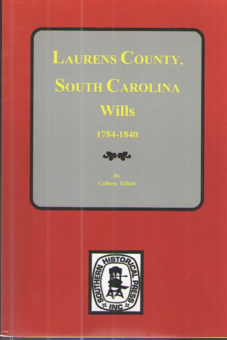 Laurens County, South Carolina Wills 1784-1840