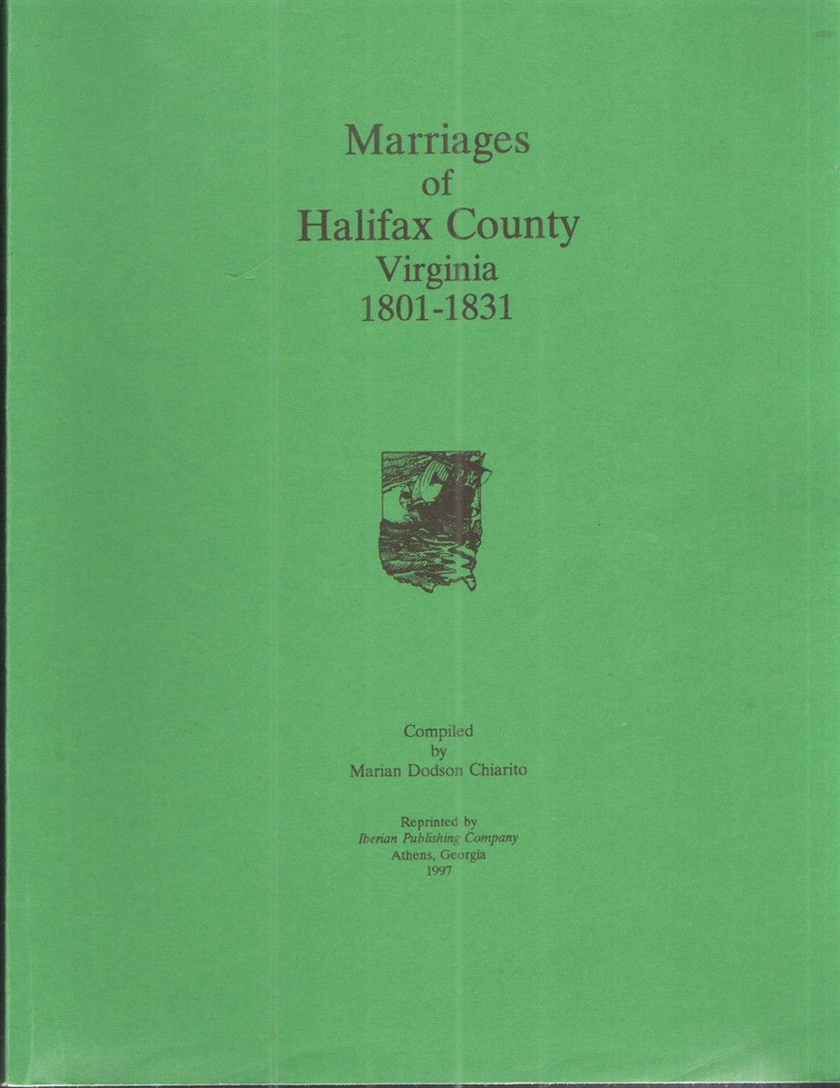 Marriages of Halifax County Virginia 1801-1831